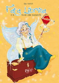 Fata librina e le favole della buonanotte - Librerie.coop