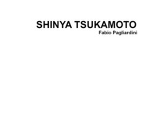 Shinya Tsukamoto - Librerie.coop Shinya Tsukamoto - Librerie.coop