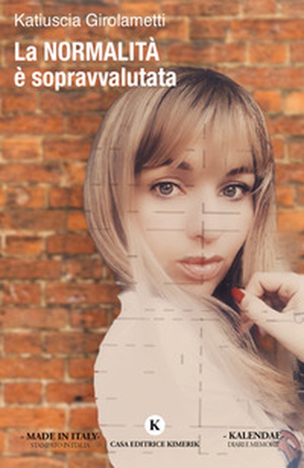La normalità è sopravvalutata - Librerie.coop La normalità è sopravvalutata - Librerie.coop
