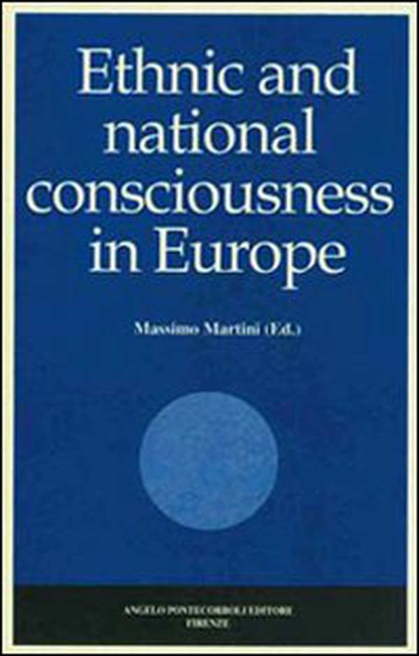 Ethnic and national consciousness in Europe - Librerie.coop