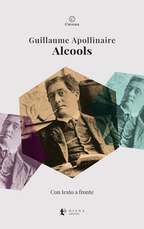 Alcools. Testo francese a fronte - Librerie.coop Alcools. Testo francese a fronte - Librerie.coop