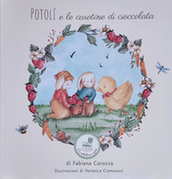 Potolì e le carotine di cioccolata - Librerie.coop Potolì e le carotine di cioccolata - Librerie.coop