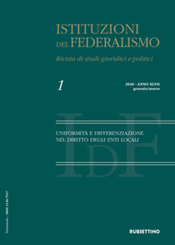 Istituzioni del federalismo. Rivista di studi giuridici e politici - Vol. 1 - Librerie.coop