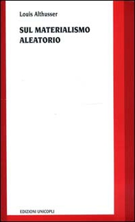 Sul materialismo aleatorio - Librerie.coop