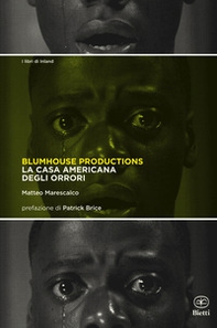 Blumhouse Productions. La casa americana degli orrori - Librerie.coop
