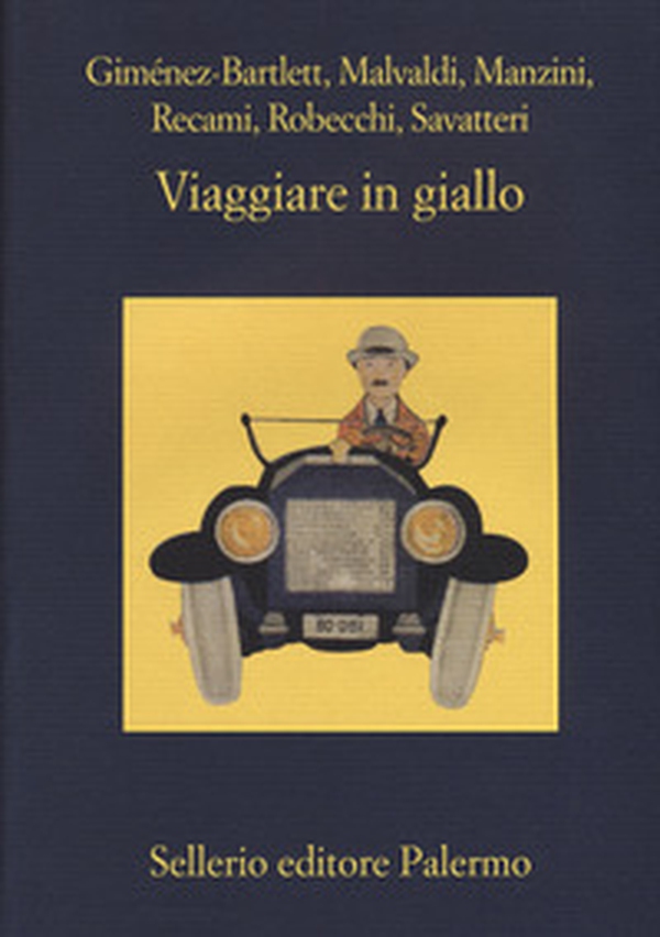 Viaggiare in giallo - Librerie.coop Viaggiare in giallo - Librerie.coop