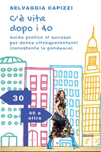 C'è vita dopo i 40 - Librerie.coop