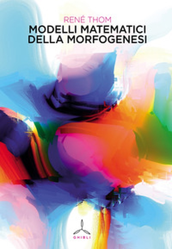 Modelli matematici della morfogenesi - Librerie.coop Modelli matematici della morfogenesi - Librerie.coop