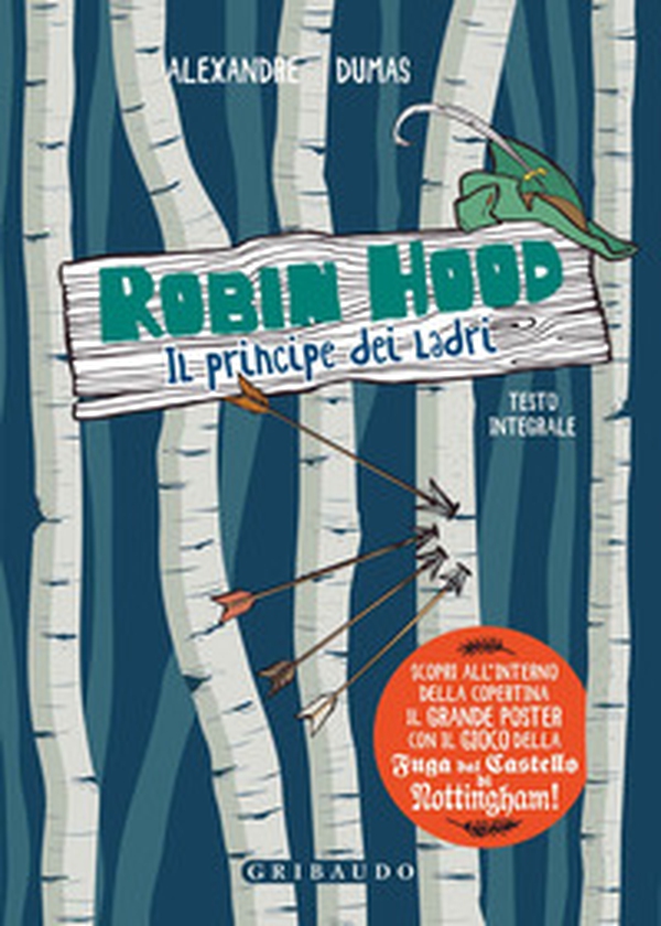 Robin Hood. Il principe dei ladri - Librerie.coop Robin Hood. Il principe dei ladri - Librerie.coop