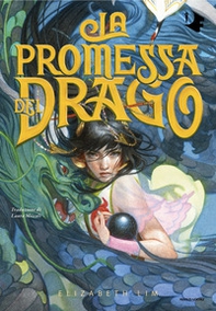 La promessa del drago - Librerie.coop La promessa del drago - Librerie.coop