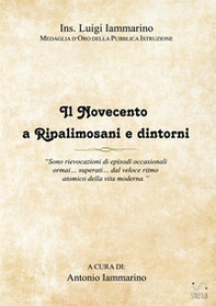 Il Novecento a Ripalimosani e dintorni - Librerie.coop