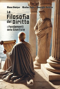 La filosofia del diritto. I fondamenti della giustizia - Librerie.coop