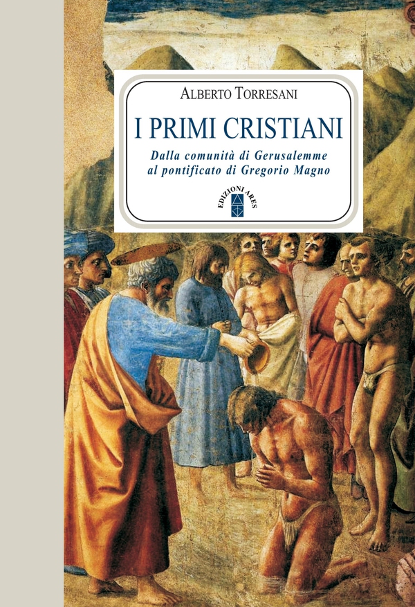 I primi cristiani - Librerie.coop I primi cristiani - Librerie.coop