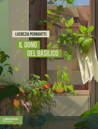 Il dono del basilico - Librerie.coop