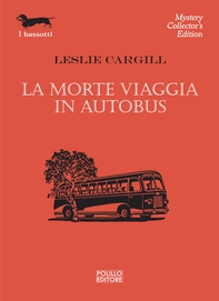 La morte viaggia in autobus - Librerie.coop