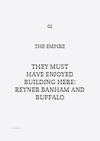 They must have enjoyed building here: Reyner Banham and Buffalo - Librerie.coop They must have enjoyed building here: Reyner Banham and Buffalo - Librerie.coop