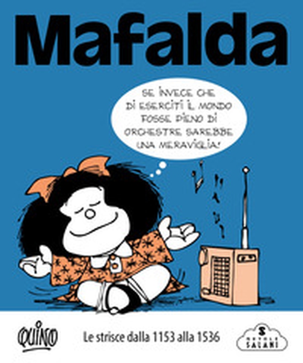 Mafalda. Le strisce - Vol. 4 - Librerie.coop Mafalda. Le strisce - Vol. 4 - Librerie.coop