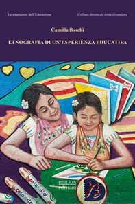 Etnografia di un'esperienza educativa - Librerie.coop