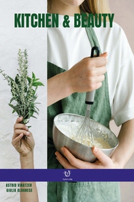 Kitchen & beauty. Ediz. italiana - Librerie.coop Kitchen & beauty. Ediz. italiana - Librerie.coop