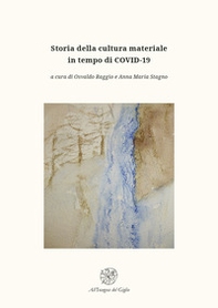 Storia della cultura materiale in tempo di COVID-19 - Librerie.coop