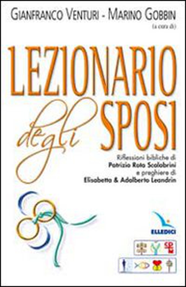 Lezionario degli sposi - Librerie.coop Lezionario degli sposi - Librerie.coop