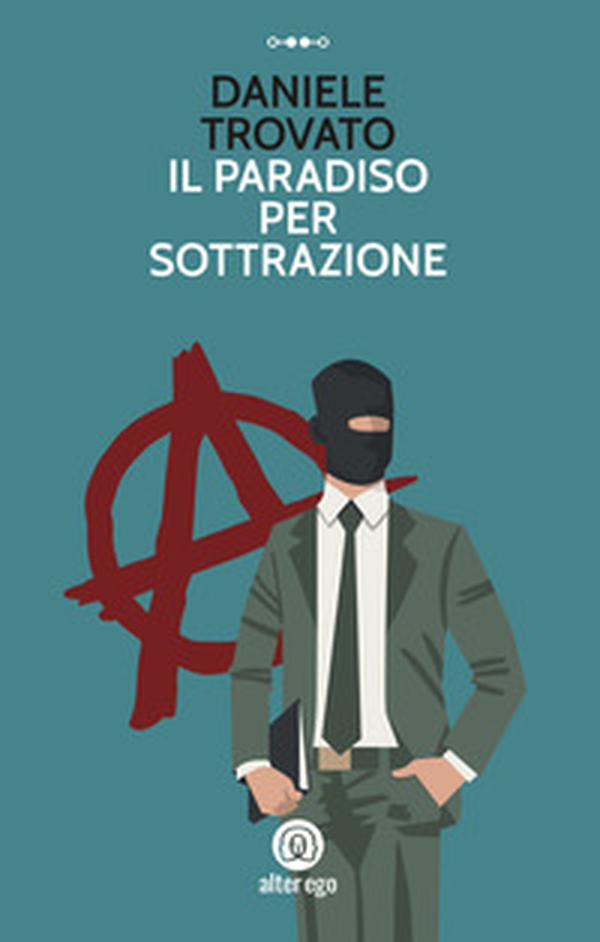 Il paradiso per sottrazione - Librerie.coop Il paradiso per sottrazione - Librerie.coop