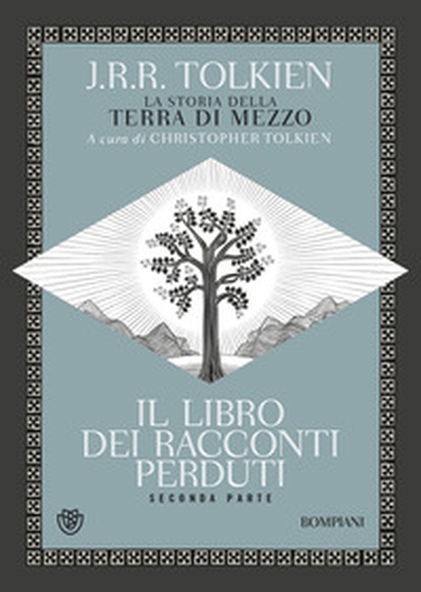 Il libro dei racconti perduti. La storia della Terra di mezzo - Vol. 2 - Librerie.coop Il libro dei racconti perduti. La storia della Terra di mezzo - Vol. 2 - Librerie.coop