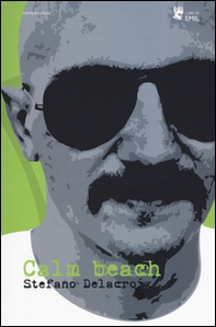 Calm Beach - Librerie.coop Calm Beach - Librerie.coop