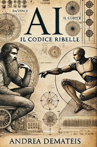 AI. Il codice ribelle - Librerie.coop