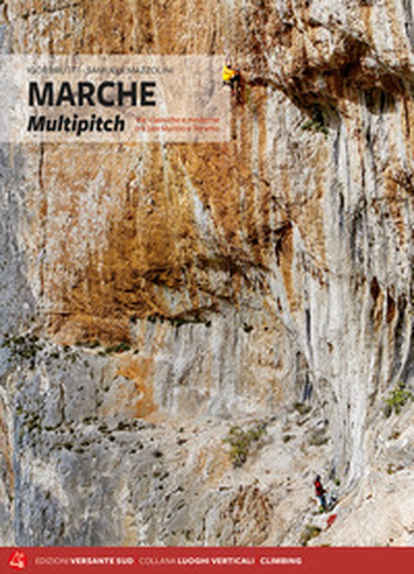 Marche multipitch. Vie classiche e moderne tra San Martino e Teramo - Librerie.coop Marche multipitch. Vie classiche e moderne tra San Martino e Teramo - Librerie.coop