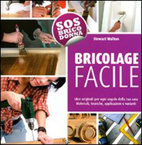 Bricolage facile - Librerie.coop Bricolage facile - Librerie.coop