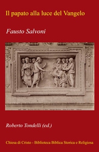 Il papato alla luce del Vangelo - Librerie.coop