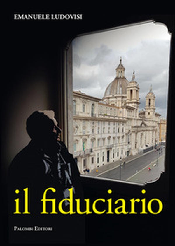 Il fiduciario. L'inarrestabile ascesa del capitano d'industria Pietro Biennotz - Librerie.coop Il fiduciario. L'inarrestabile ascesa del capitano d'industria Pietro Biennotz - Librerie.coop
