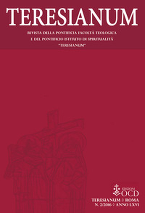 Teresianum. Rivista della Pontificia Facoltà Teologica e del Pontificio Istituto di Spiritualità «Teresianum» - Vol. 2 - Librerie.coop