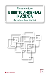 Il diritto ambientale in azienda - Librerie.coop