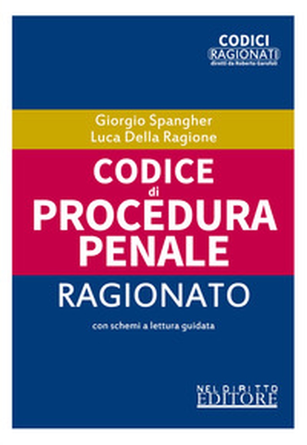 Codice di procedura penale ragionato - Librerie.coop Codice di procedura penale ragionato - Librerie.coop