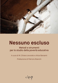 Nessuno escluso. Metodi e strumenti per lo studio della povertà educativa - Librerie.coop