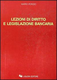 Lezioni di diritto e legislazione bancaria - Librerie.coop Lezioni di diritto e legislazione bancaria - Librerie.coop