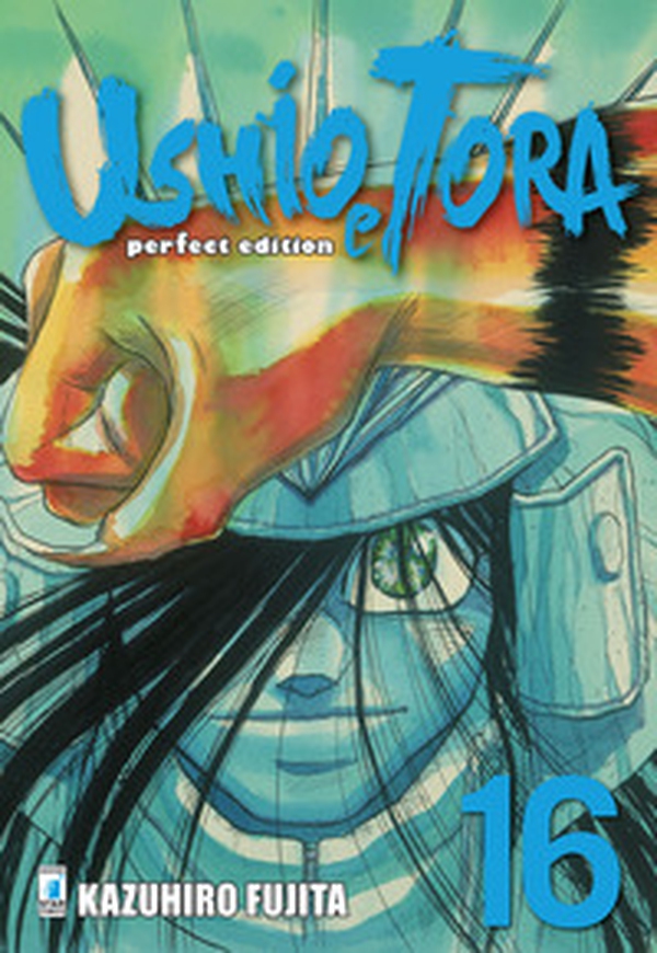 Ushio e Tora. Perfect edition - Vol. 16 - Librerie.coop Ushio e Tora. Perfect edition - Vol. 16 - Librerie.coop