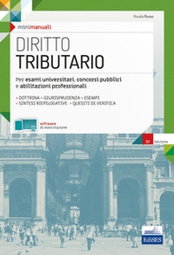 Diritto tributario. Per esami universitari, concorsi pubblici e abilitazioni professionali - Librerie.coop