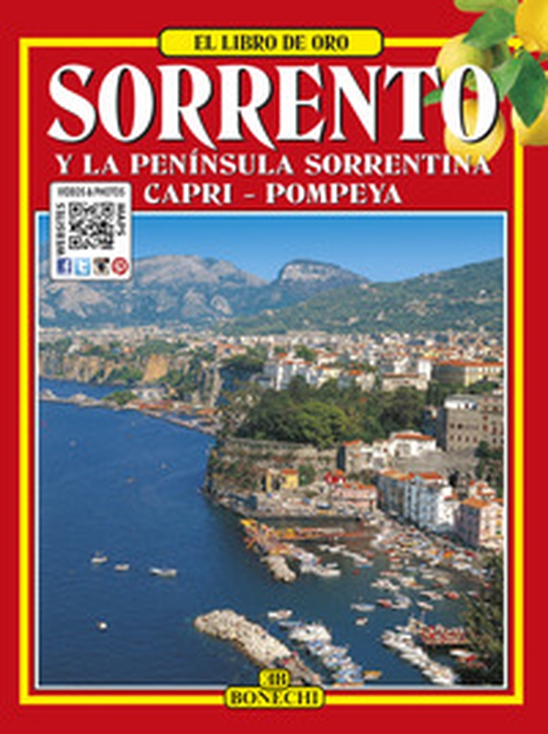 Sorrento e la penisola sorrentina. Ediz. spagnola - Librerie.coop