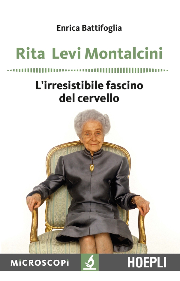 Rita Levi Montalcini - Librerie.coop Rita Levi Montalcini - Librerie.coop