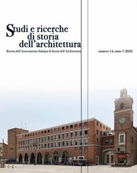Studi e ricerche di storia dell'architettura - Vol. 14 - Librerie.coop Studi e ricerche di storia dell'architettura - Vol. 14 - Librerie.coop