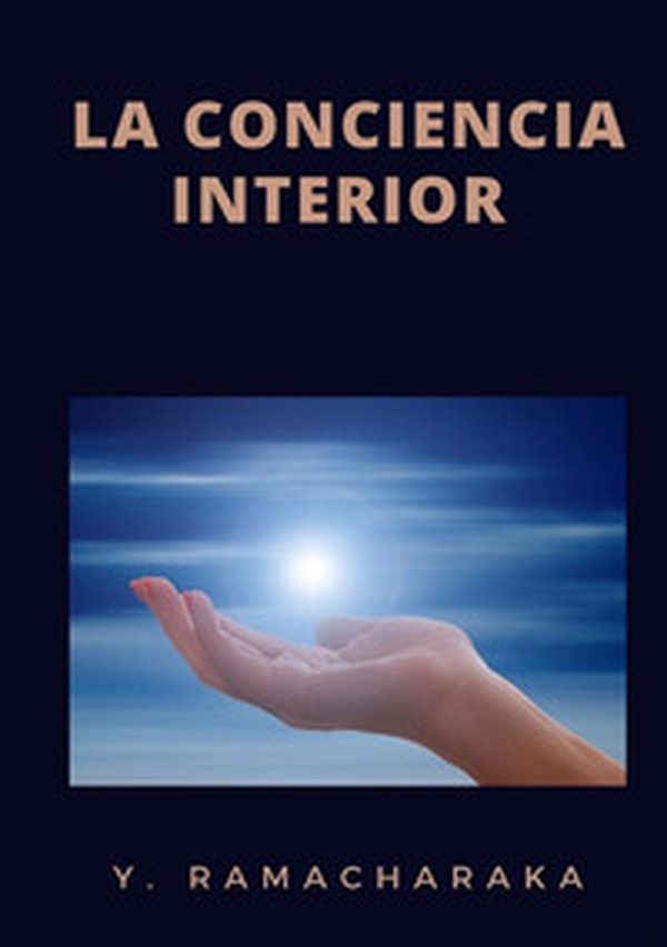 La conciencia interior - Librerie.coop La conciencia interior - Librerie.coop