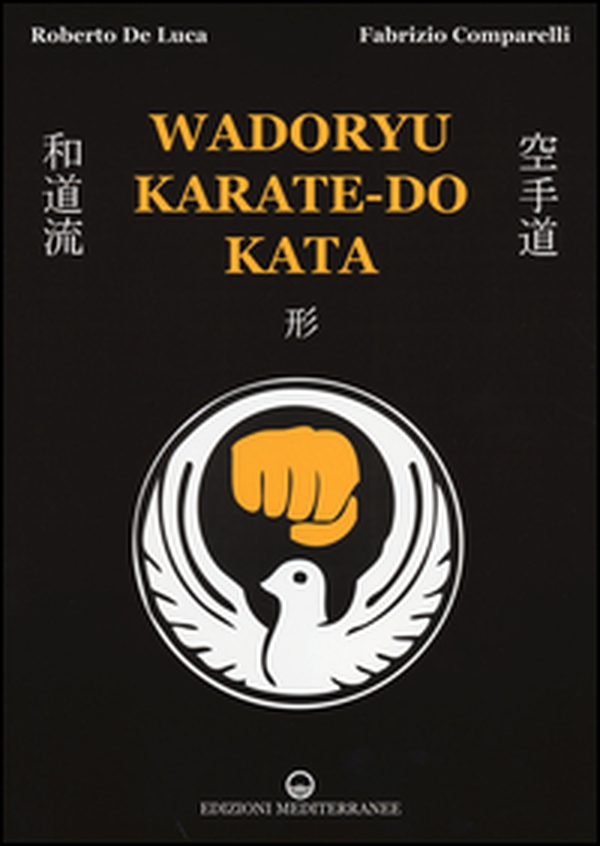 Wadoryu karate-do kata - Librerie.coop Wadoryu karate-do kata - Librerie.coop