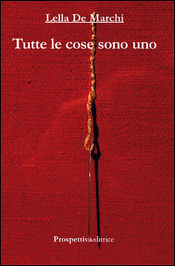 Tutte le cose sono uno - Librerie.coop Tutte le cose sono uno - Librerie.coop