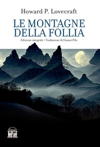 Le montagne della follia - Librerie.coop