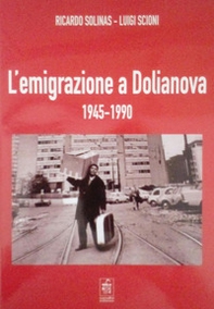 L'emigrazione a Dolianova 1945-1990 - Librerie.coop