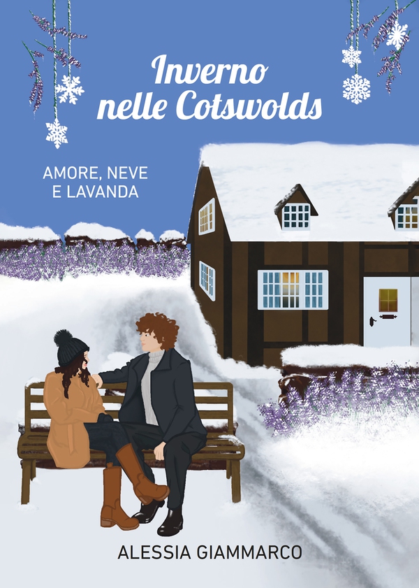 Inverno nelle Cotswolds. Amore, neve e lavanda - Librerie.coop