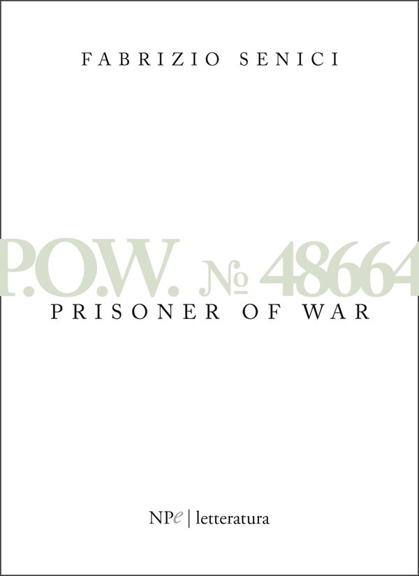 P.O.W. 48664 - Prisoner Of War - Librerie.coop P.O.W. 48664 - Prisoner Of War - Librerie.coop